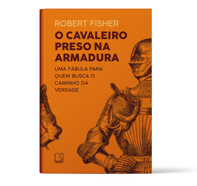 “O cavaleiro preso na armadura” – Robert Fischer